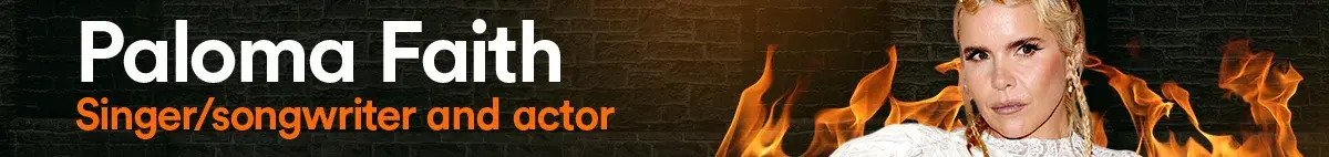 Singer/Songwriter and Actor Paloma Faith on The Celebrity Traitors
