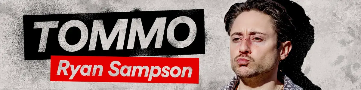 Ryan Sampson as Tommo.