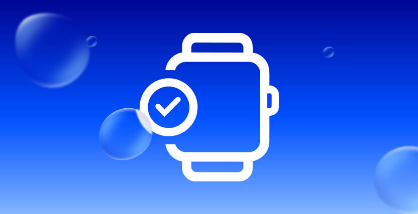 White smartwatch icon with a checkmark on a blue gradient background with transparent bubbles.