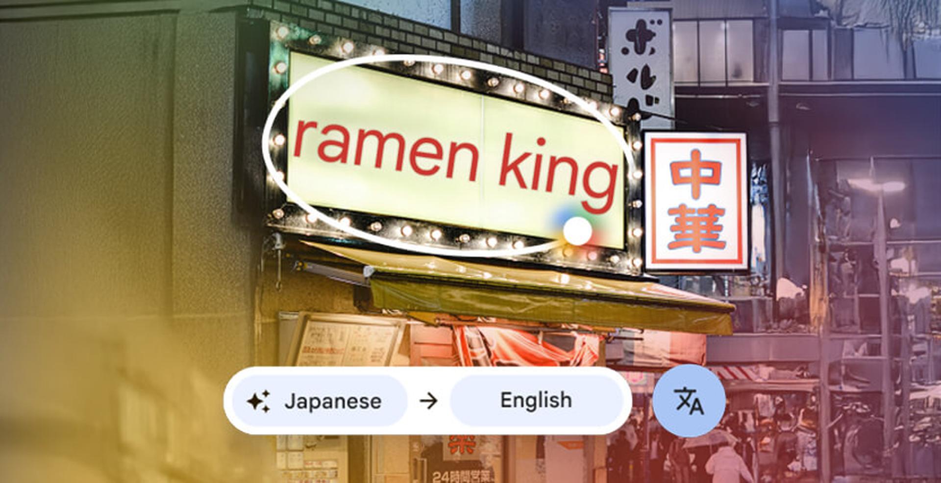A street scene with a neon sign reading "ramen king" in red. Language translation icons are visible at the bottom.