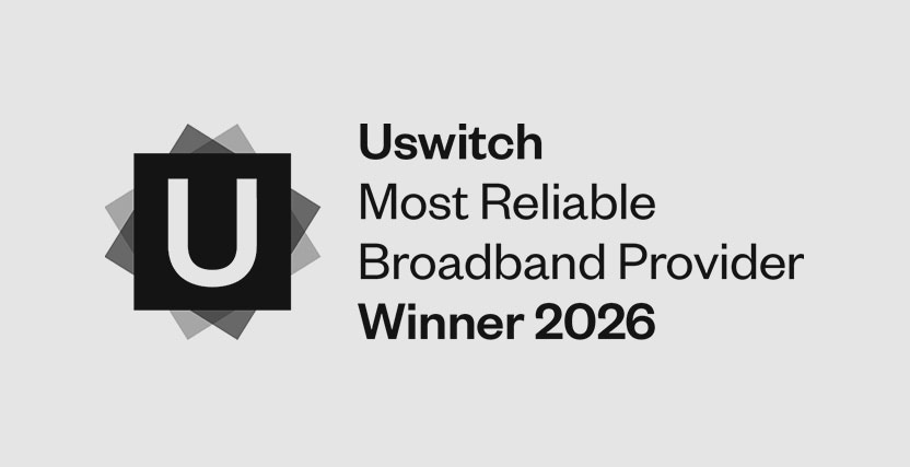 Uswitch award logo for "Most Reliable Broadband Provider Winner 2026" with a bold 'U' on a geometric background.